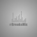 Dima kub - #BreaksMix1