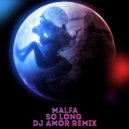 MALFA - So Long