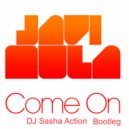 Max Pavlov VS Javi Mula - Come On (DJ Sasha Action Bootleg)