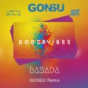 Basada feat. Camden Cox - Good Vibes (GonSu Extended Remix)