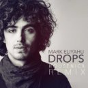 Mark Eliyahu - Drops