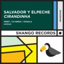 Salvador Araguaya & El Peche - Cirandinha (DJ Nirso Remix)