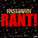 Fashawn - Rant