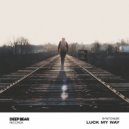 Syntonize - Luck My Way (Original Mix)