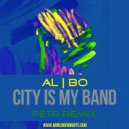 al l bo - City Is My Band
