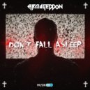 ARMAGEDDON - Don\'t Fall Asleep (Original Mix)