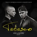 Porchy & Oxxxymiron & Deni Knight & SNEBASTAR Vs Wayne - Tabasco (VeX & Myers Mashup) ()