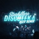 Starkillers - Discoteka