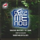 MalYar/Beat Boy/YK/Gaik incl. Guest mix by Leo - Deep me Now # 93 (05.08.2018)