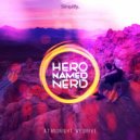 Hero Named Herd - At Midnight, We Drive