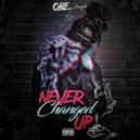 OBE Jayb - Never Changed Up