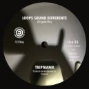 Tripmann - Looops Sound Different