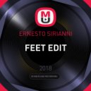 ERNESTO SIRIANNI - FEET EDIT