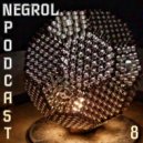 Negrol - Podcast (8)