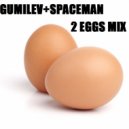 Gumilev & Spaceman - 2 EGGS MIX ()
