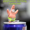 Shestakov - Festival