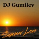 Dj Gumilev - Summer Love