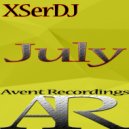 XSerDJ - July