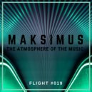 Maksimus - The atmosphere of the music #019