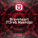 Neon Jungle X DEVID OFF VS Lookas - Braveheart