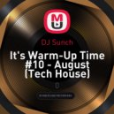 DJ Sunch - It's Warm-Up Time