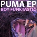 Boy Funktastic - Puma (Original mix)