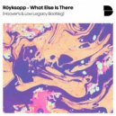 Röyksopp - What Else Is There (Hoover\'s & Low Legacy Bootleg)