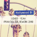 Usher - Yeah! (Praia del Sol 2018 Disco Rework)