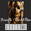 Azam Ali - Var Git Ölüm