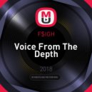 F$IGH - Voice From The Depth