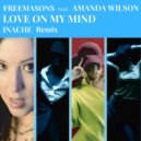 Freemasons ft. Amanda Wilson - Love on my Mind