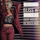 dj Celebra - Bliss'n'Dance #7