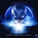 Alien Life & Kicks - Spaced Out (Original Mix)