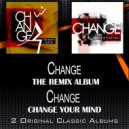 Change - Change of Heart (Special Extended Mix)