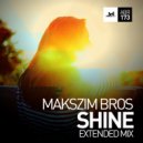 Makszim Bros - Shine