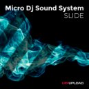 Micro Dj Sound System - Slide