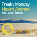 Maxim Andreev feat. Julia Turano - Freaky Monday