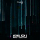 Khaynus & Sunders & Vitaco - We Will Rock U