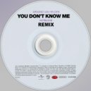 Armand Van Helden - You Don't Know Me