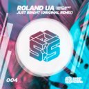 Roland UA - Just Bright