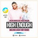 Justin Caruso feat. Rosie Darling - High Enough (MalYar & Beat Boy Remix)