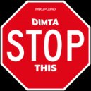 DIMTA - Stop This
