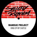 Wamdue Project - King Of My Castle (Mad Dogs PL Low Deep Remix)