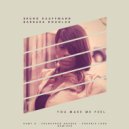 Bruno Kauffmann & Barbara Douglas - You Make Me Feel (Francesco Soares Remix)