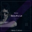Yoav - Beautiful Lie (Nikko Culture Remix)