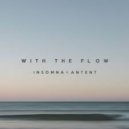 Insomna feat. Antent - With the Flow