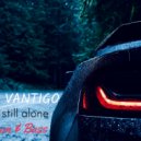 DJ VANTIGO - I'M STILL ALONE