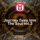 DJ Scamp - Journey Deep Into The Soul vol.3