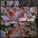 RS'FM Music - Future Garage Mix Vol.5