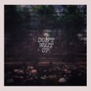 everything persists - Don't Wait Up